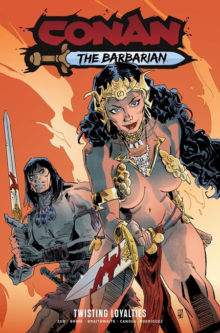 Conan The Barbarian TP Vol 05 Twisting Loyalties Direct Market Edition Dean Kotz Cover *PRE - ORDER* - Walt's Comic Shop