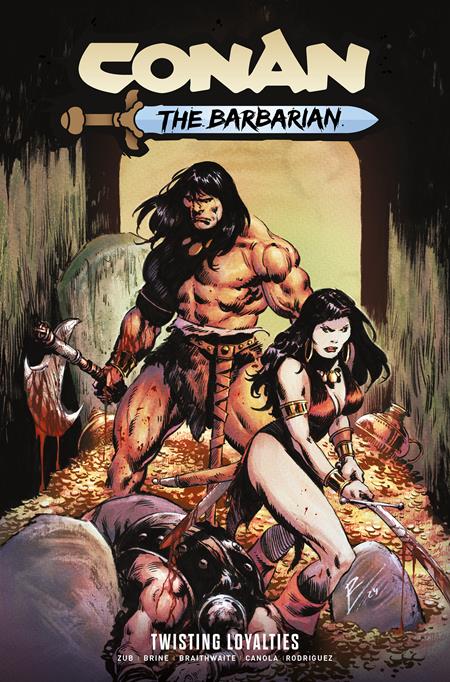 Conan The Barbarian TP Vol 05 Twisting Loyalties Regular Edition Robert De La Torre *PRE - ORDER* - Walt's Comic Shop