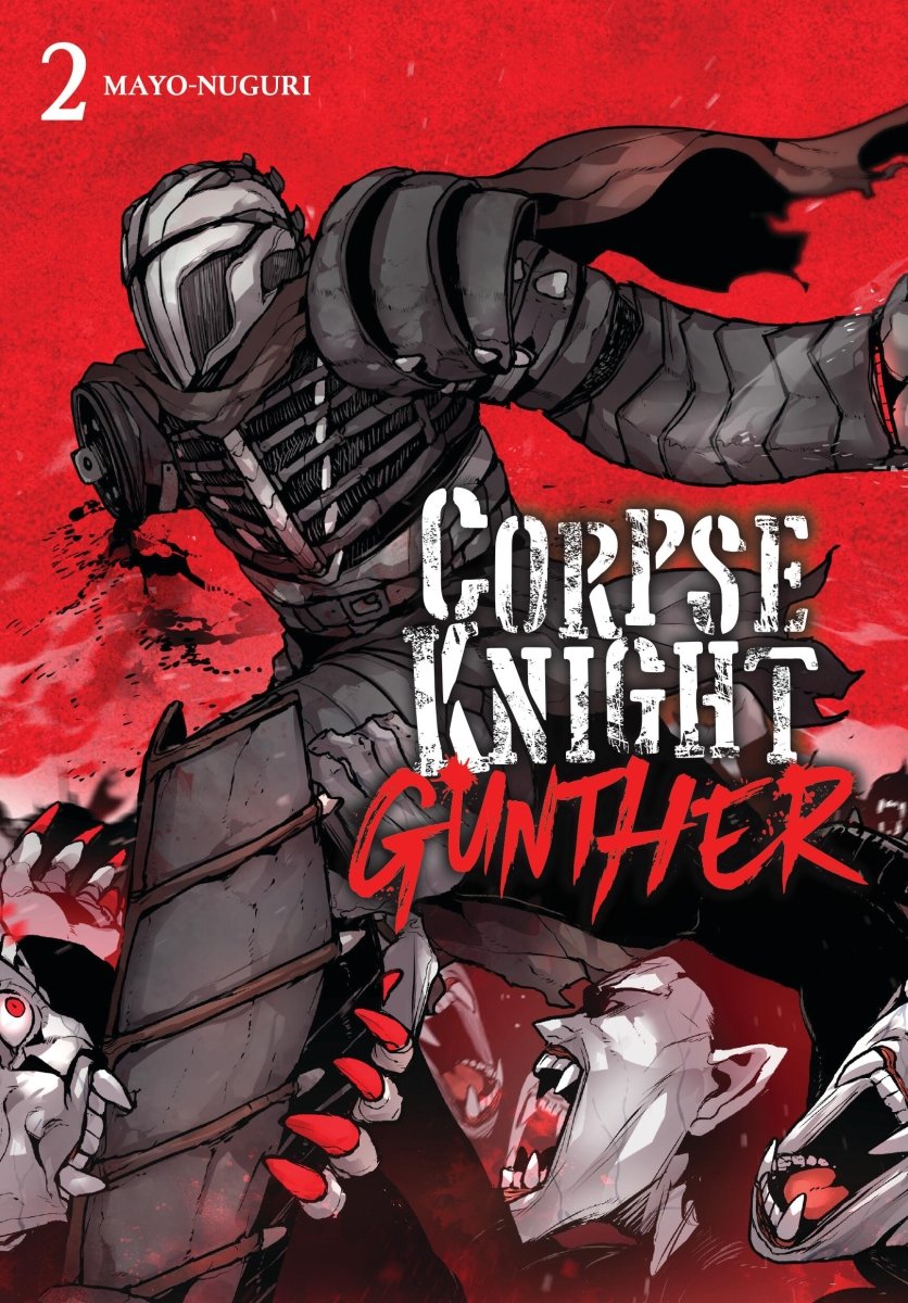 Corpse Knight Gunther Vol 02 *PRE - ORDER* - Walt's Comic Shop
