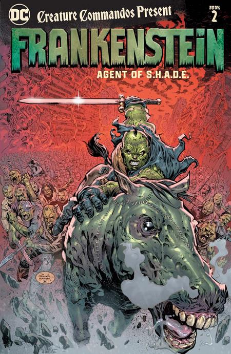 Creature Commandos Present Frankenstein Agent Of Shade TP Book 02 *PRE - ORDER* - Walt's Comic Shop