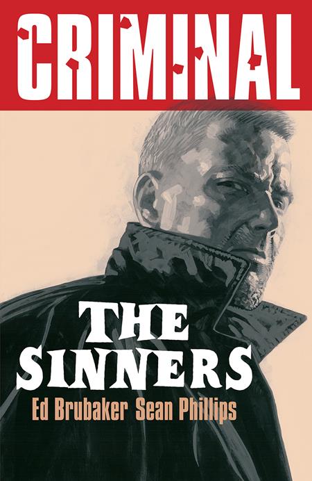 Criminal TP Vol 05 The Sinners New Printing - Walt's Comic Shop