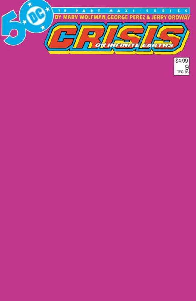 Crisis On Infinite Earths #9 Facsimile Edition Cover C Blank Variant - Walt's Comic Shop