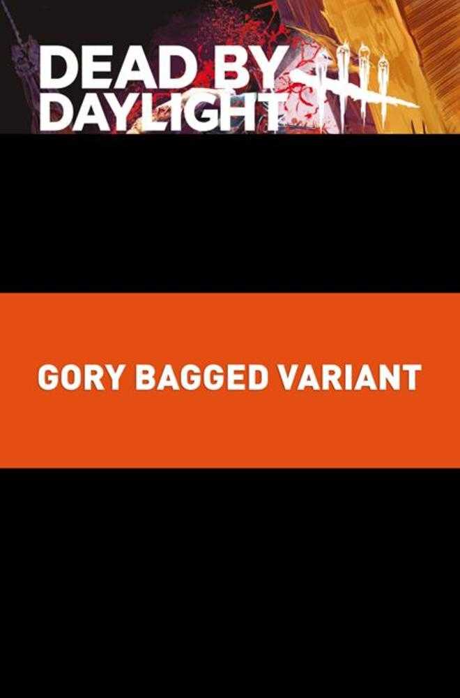 Dead By Daylight The Hillbilly 1 (Of 4) Cover C Gory Bagged Ilan Sheady Variant (Mature) - Walt's Comic Shop