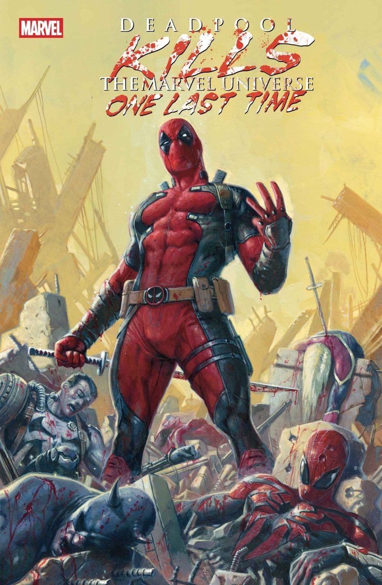 Deadpool Kills The Marvel Universe One Last Time TP *PRE - ORDER* - Walt's Comic Shop