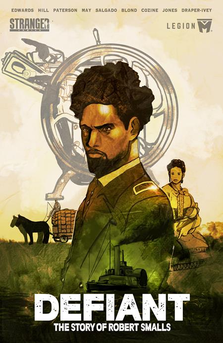 Defiant The Story Of Robert Smalls HC Vol 1 New Edition Dust Jacket *PRE - ORDER* - Walt's Comic Shop