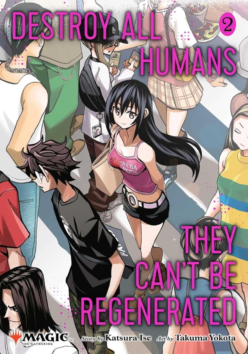 Destroy All Humans. They Can't Be Regenerated. A Magic: The Gathering Manga GN Vol 02 - Walt's Comic Shop