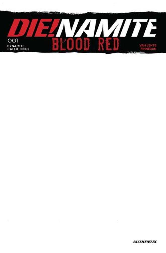 Dienamite Blood Red 1 Cover E Blank Authentix Variant - Walt's Comic Shop