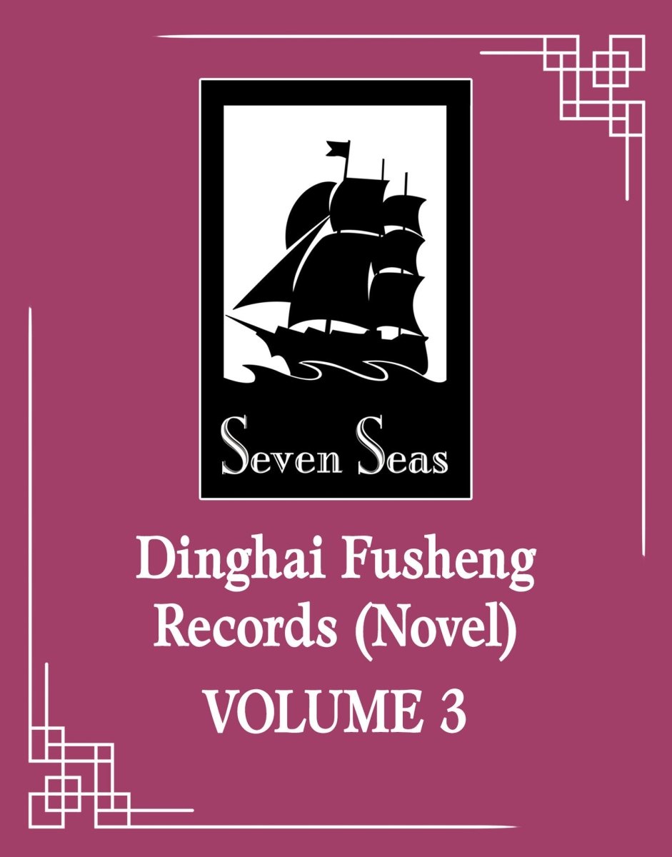 Dinghai Fusheng Records (Novel) Vol. 3 *PRE - ORDER* - Walt's Comic Shop