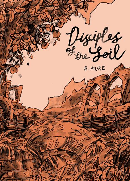 Disciples Of The Soil TP *PRE - ORDER* - Walt's Comic Shop