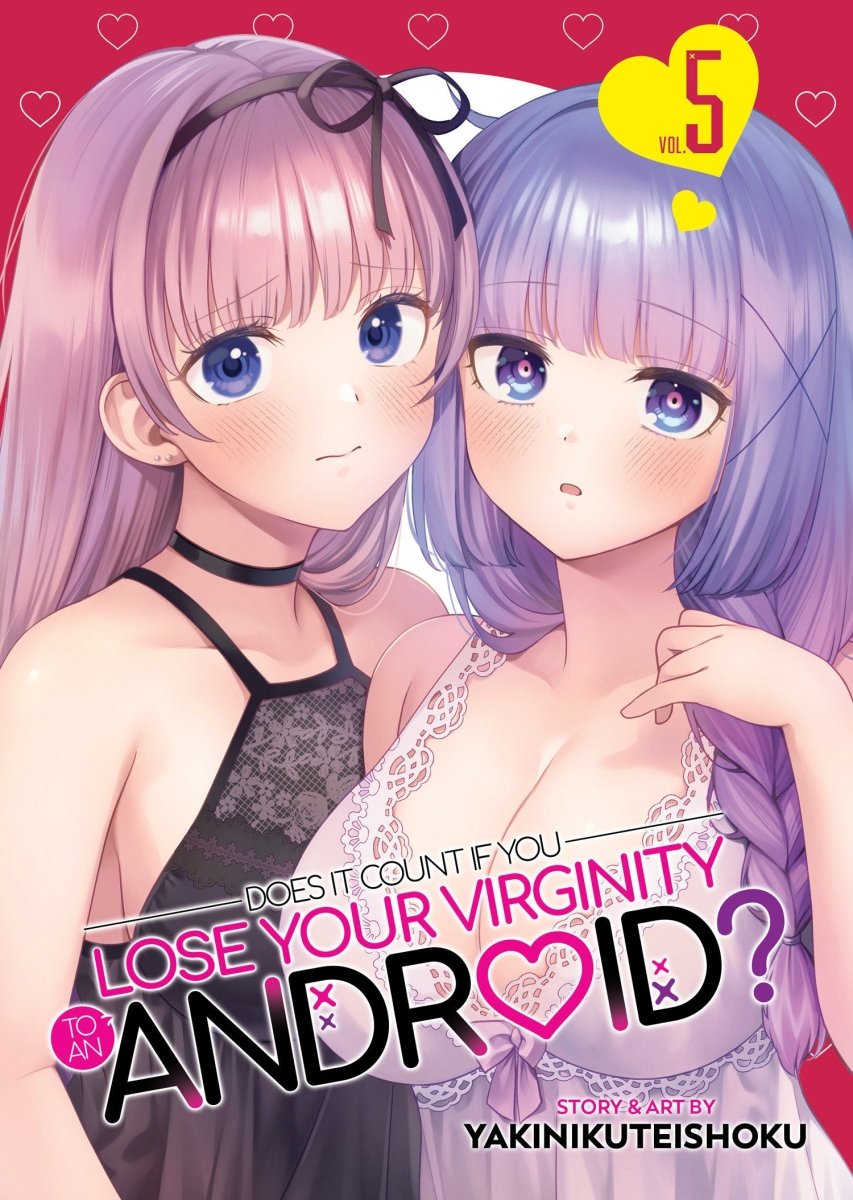 Does It Count If You Lose Your Virginity To An Android? Vol. 5 - Walt's Comic Shop