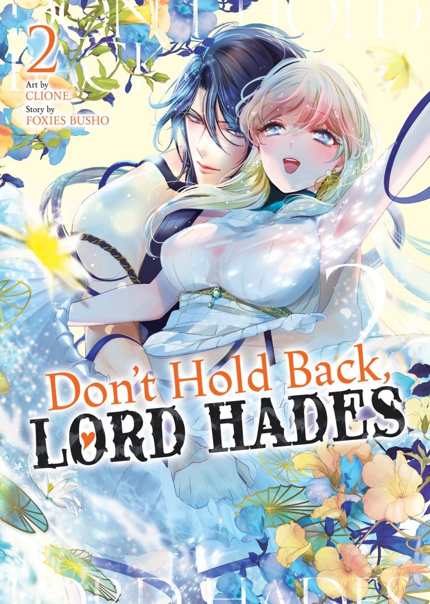 Don't Hold Back, Lord Hades Vol. 2 *PRE - ORDER* - Walt's Comic Shop