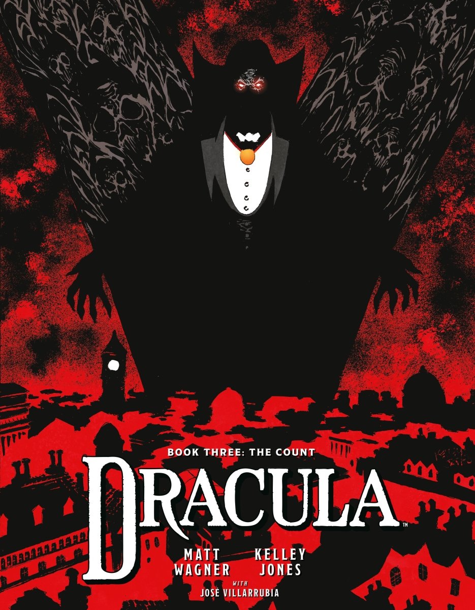 Dracula Book 3: The Count TP *PRE - ORDER* - Walt's Comic Shop