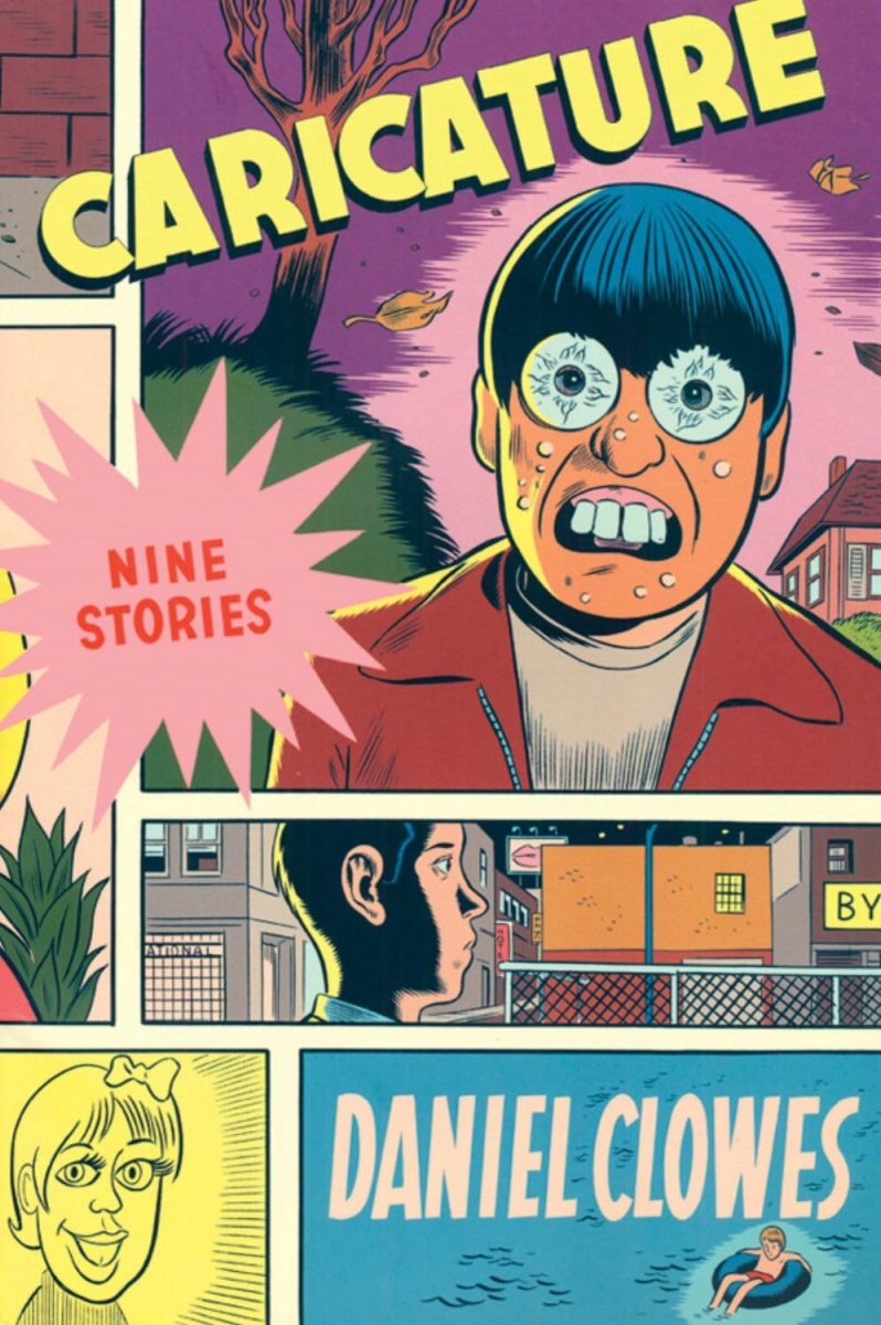 Eightball Caricature Nine Stories TP by Daniel Clowes - Walt's Comic Shop