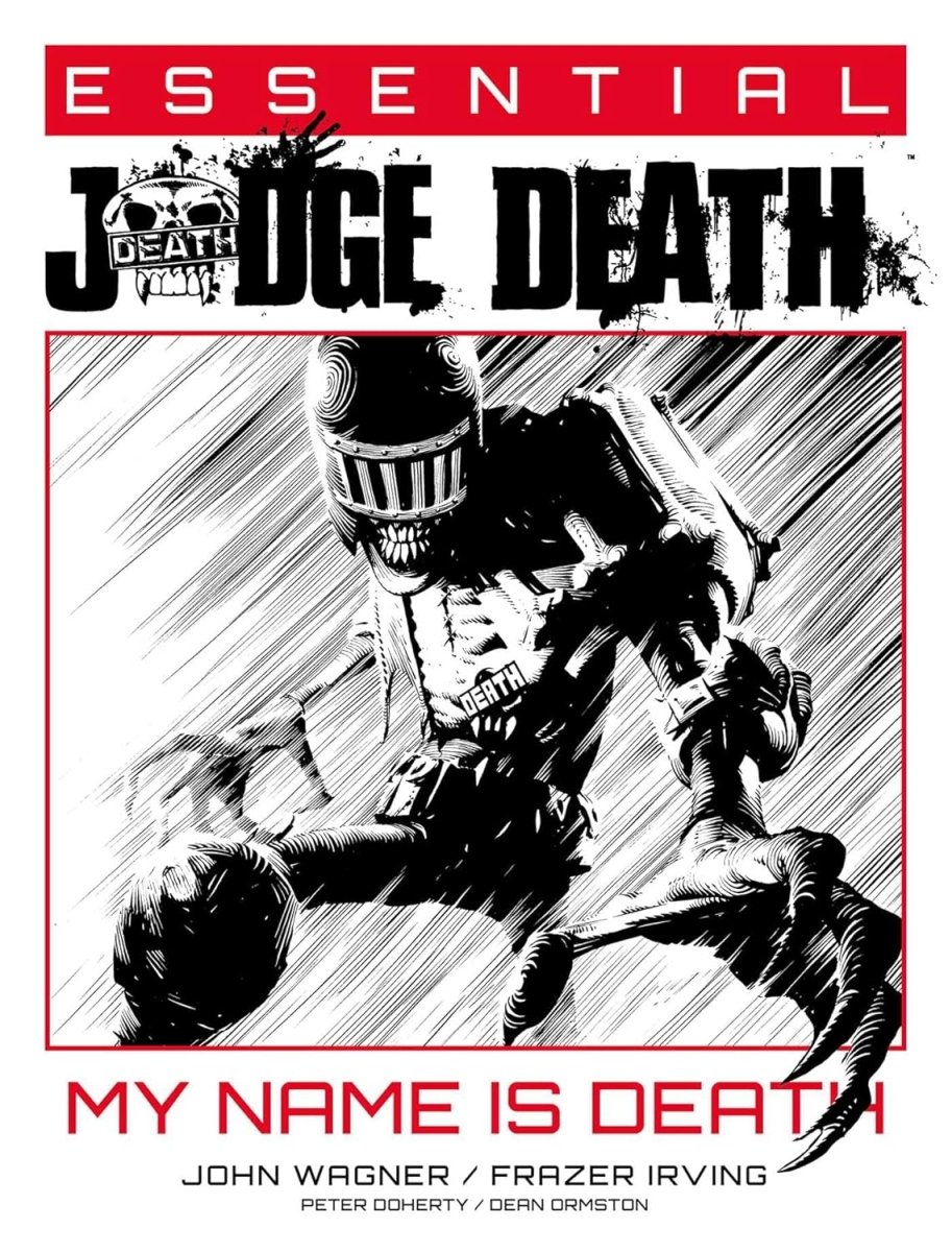 Essential Judge Death: My Name Is Death TP - Walt's Comic Shop