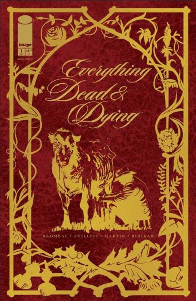 Everything Dead & Dying 1 (Of 5) 2 Nd Printing (Mature) - Walt's Comic Shop