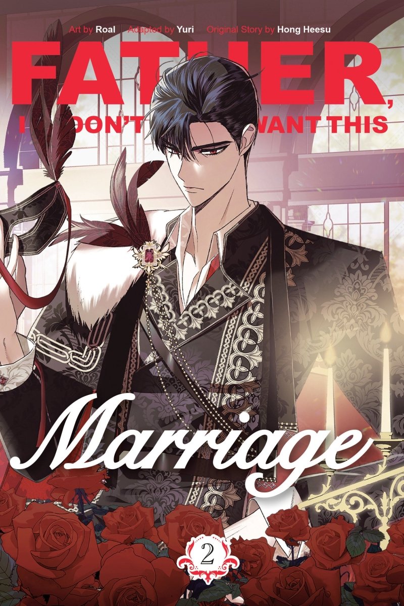 Father, I Don't Want This Marriage, Volume 2 - Walt's Comic Shop
