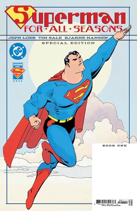 FC Superman Day 2025 - Superman for All Seasons Special Edition #1 Cvr A - Walt's Comic Shop