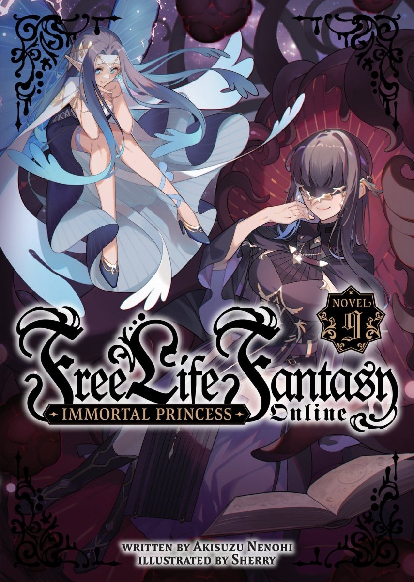 Free Life Fantasy Online: Immortal Princess (Light Novel) Vol. 9 - Walt's Comic Shop