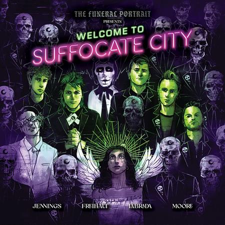 Funeral Portrait Presents Welcome To Suffocate City HC *PRE - ORDER* - Walt's Comic Shop
