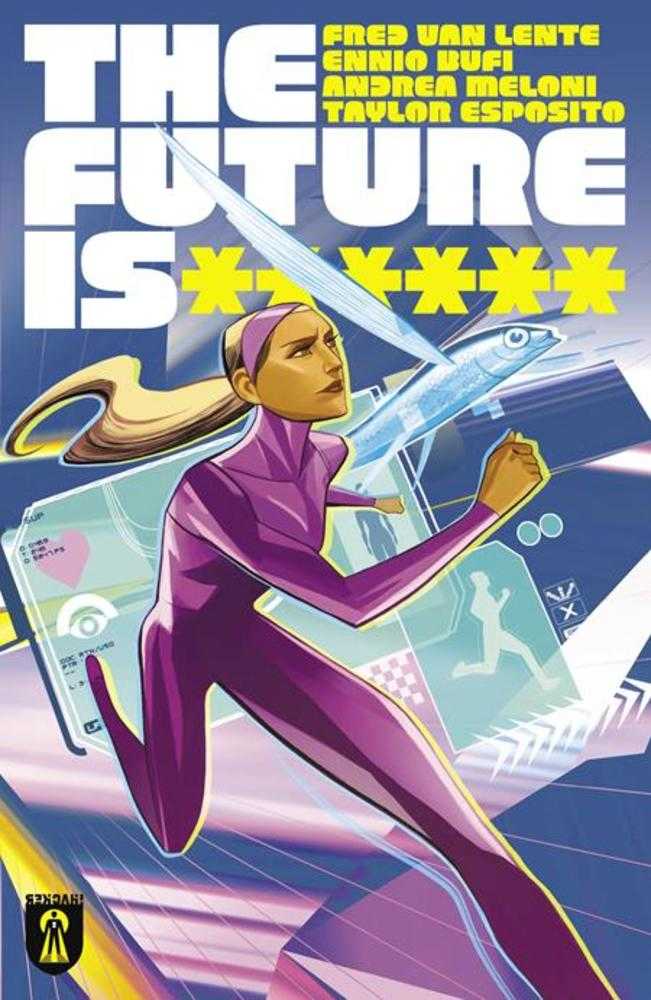 Future Is ****** 2 (Mature) - Walt's Comic Shop