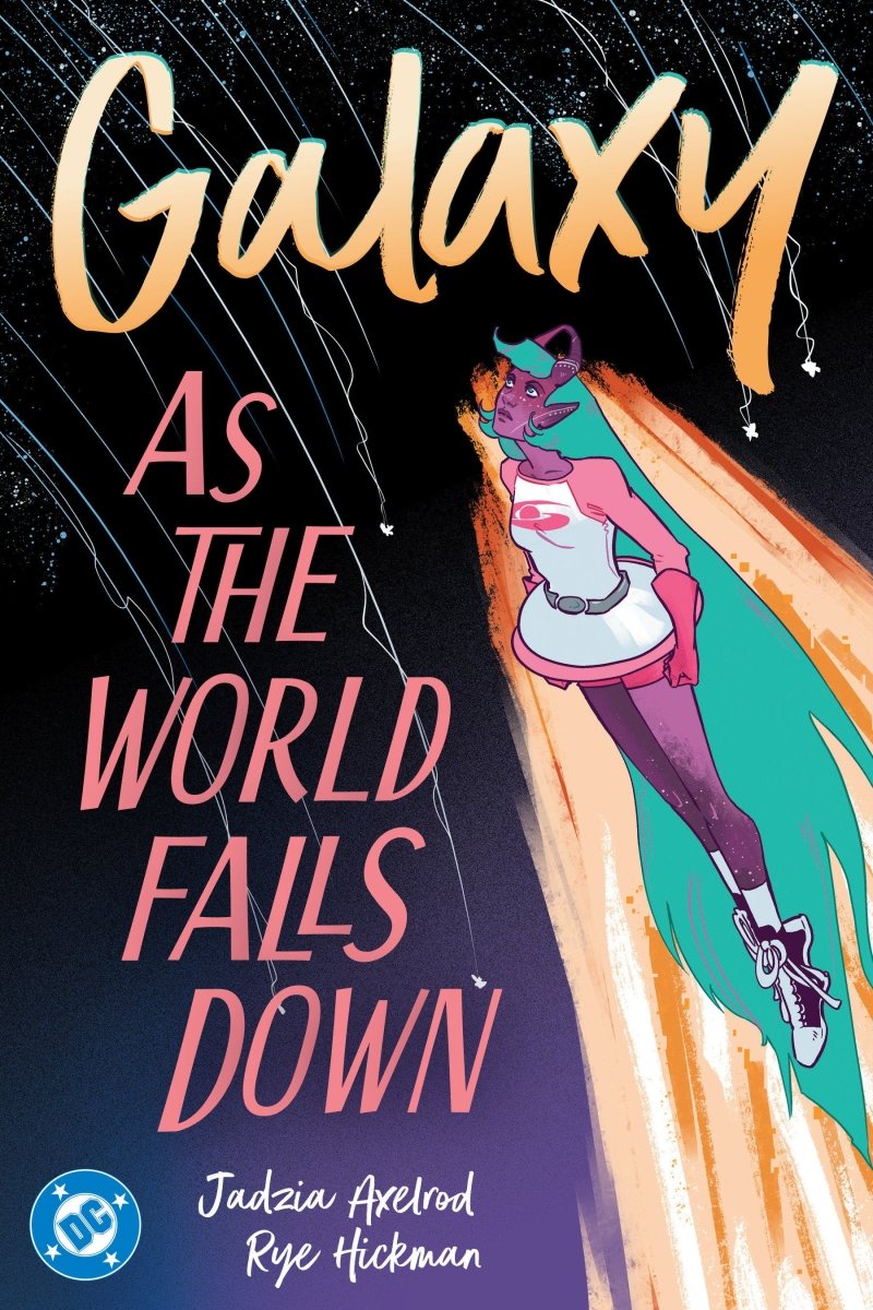Galaxy 2: As The World Falls Down TP *PRE - ORDER* - Walt's Comic Shop