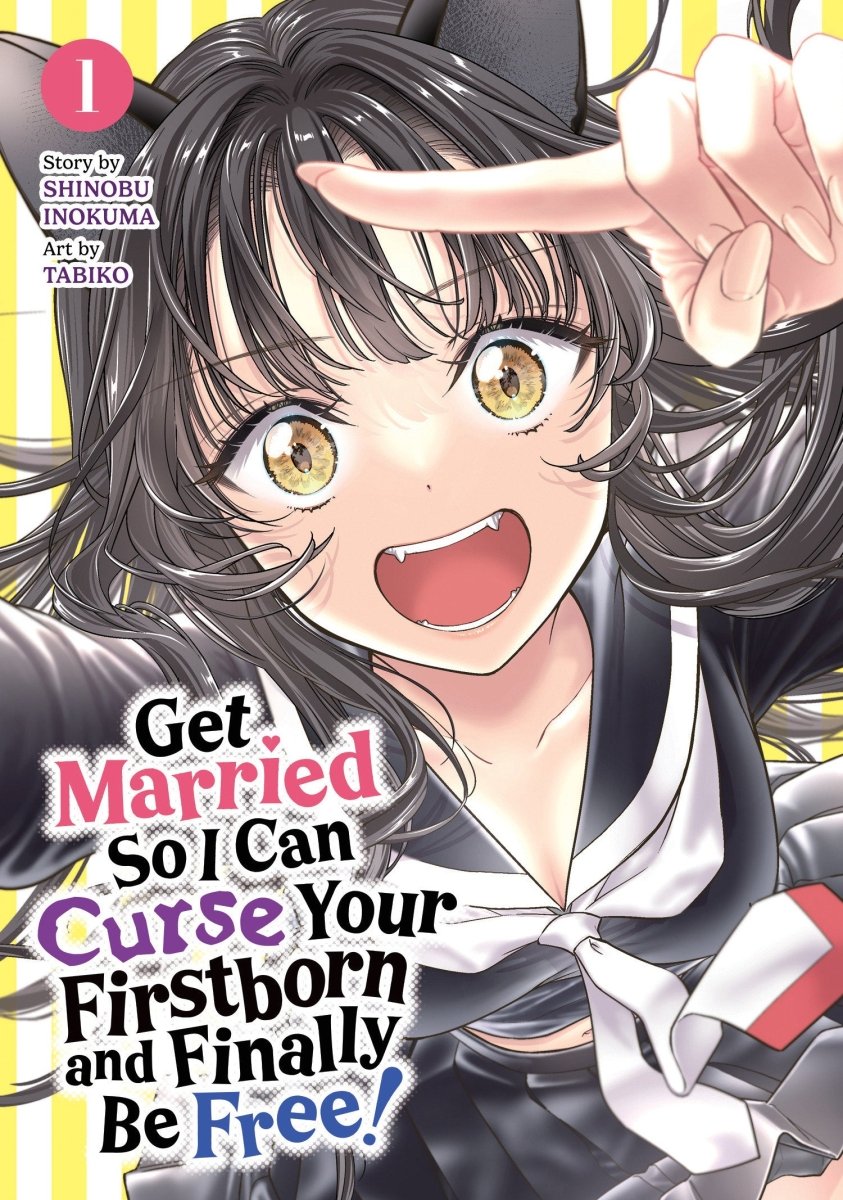 Get Married So I Can Curse Your Firstborn And Finally Be Free! Vol. 1 *PRE - ORDER* - Walt's Comic Shop