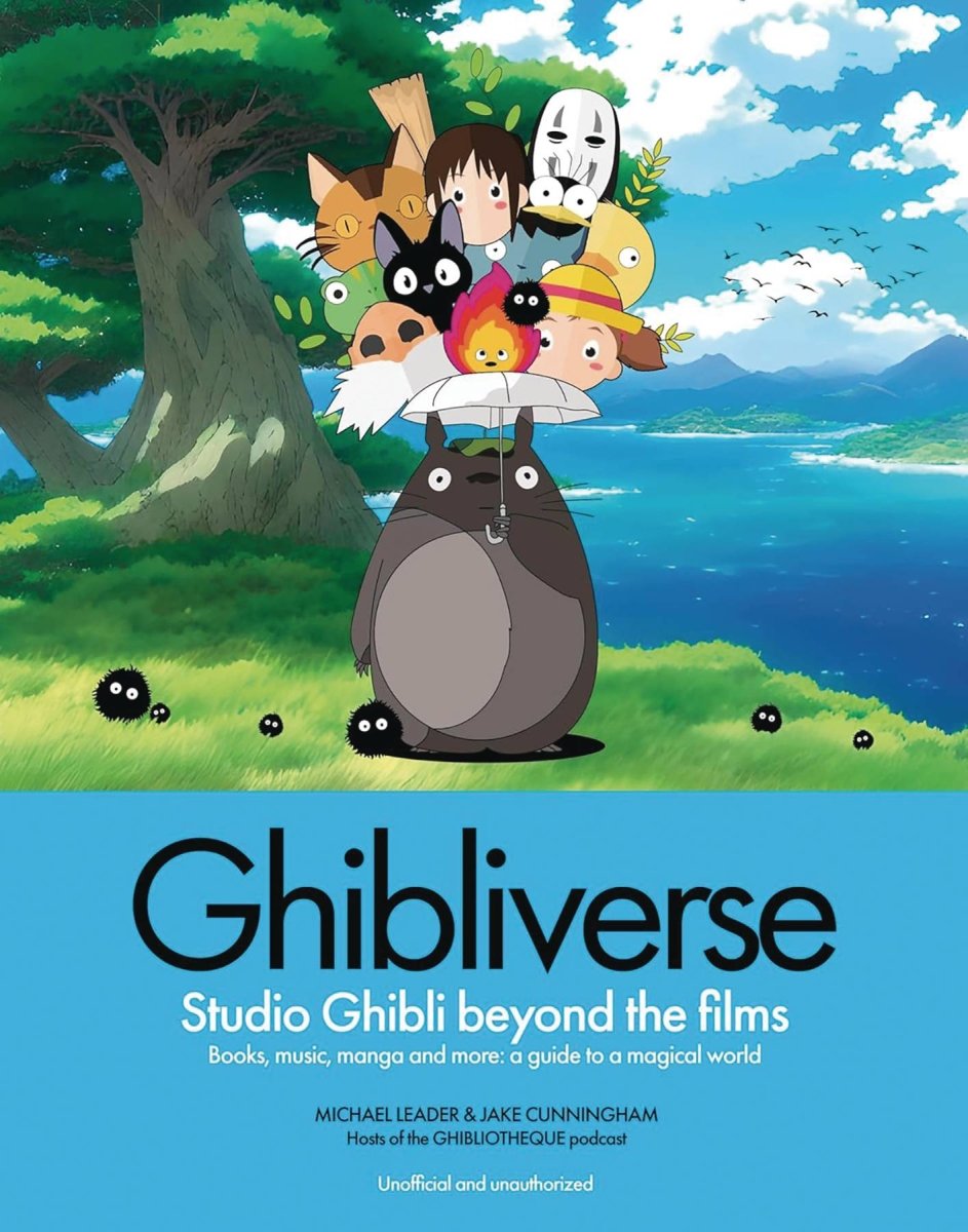 Ghibliverse: Studio Ghibli Beyond The Films HC - Walt's Comic Shop