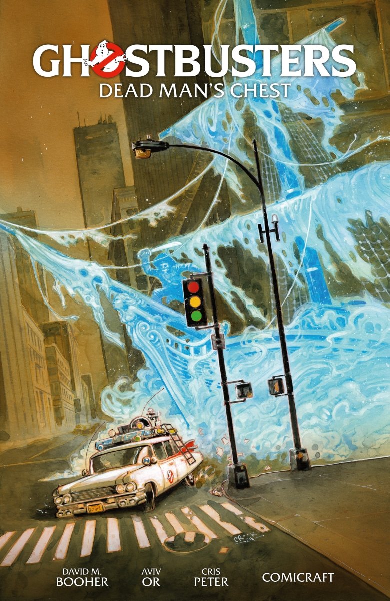Ghostbusters Volume 2: Dead Man's Chest TP *PRE - ORDER* - Walt's Comic Shop