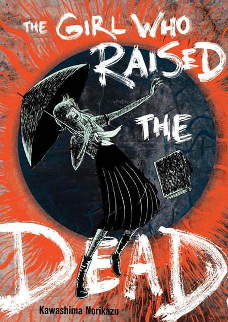 Girl Who Raised The Dead TP *PRE - ORDER* - Walt's Comic Shop