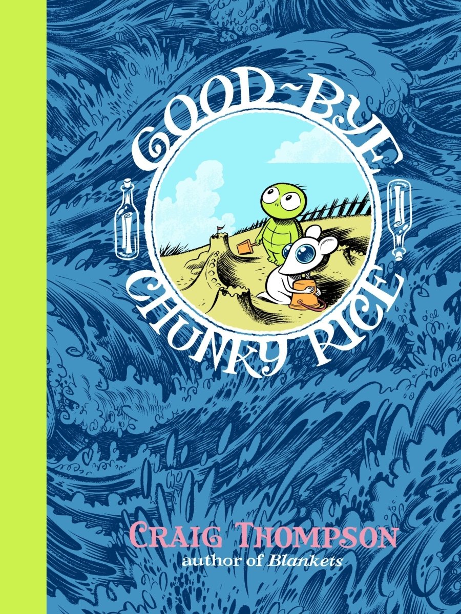 Good - Bye, Chunky Rice TP - Walt's Comic Shop