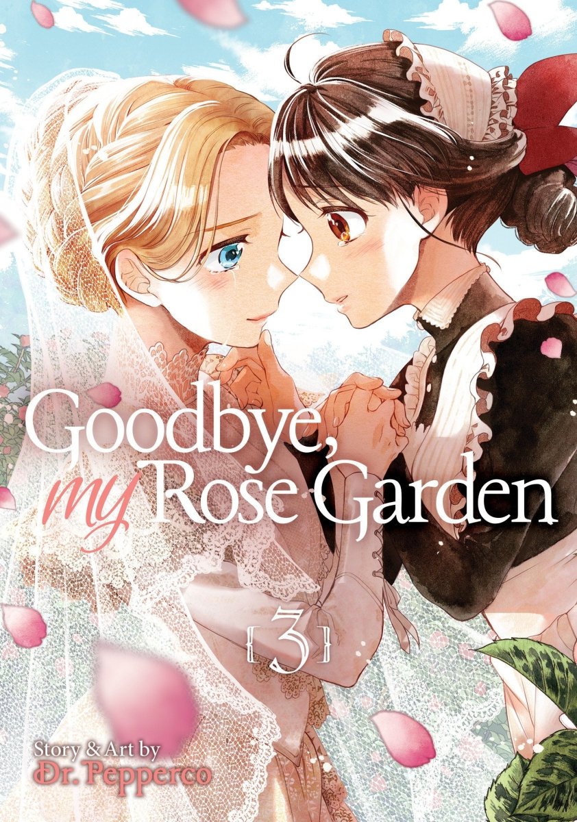 Goodbye, My Rose Garden Vol. 3 - Walt's Comic Shop