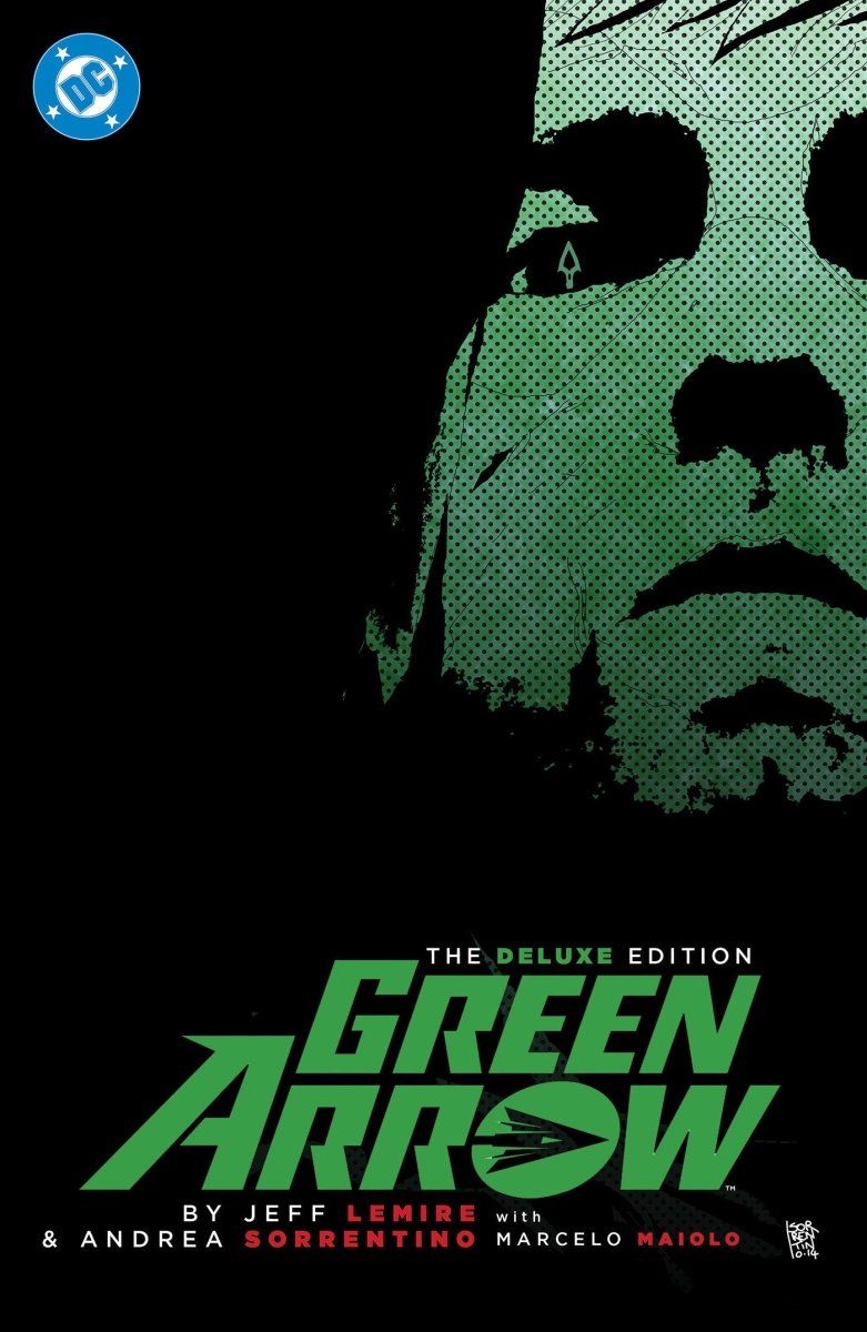 Green Arrow By Jeff Lemire And Andrea Sorrentino: The Deluxe Edition HC (New Edition) *PRE - ORDER* - Walt's Comic Shop