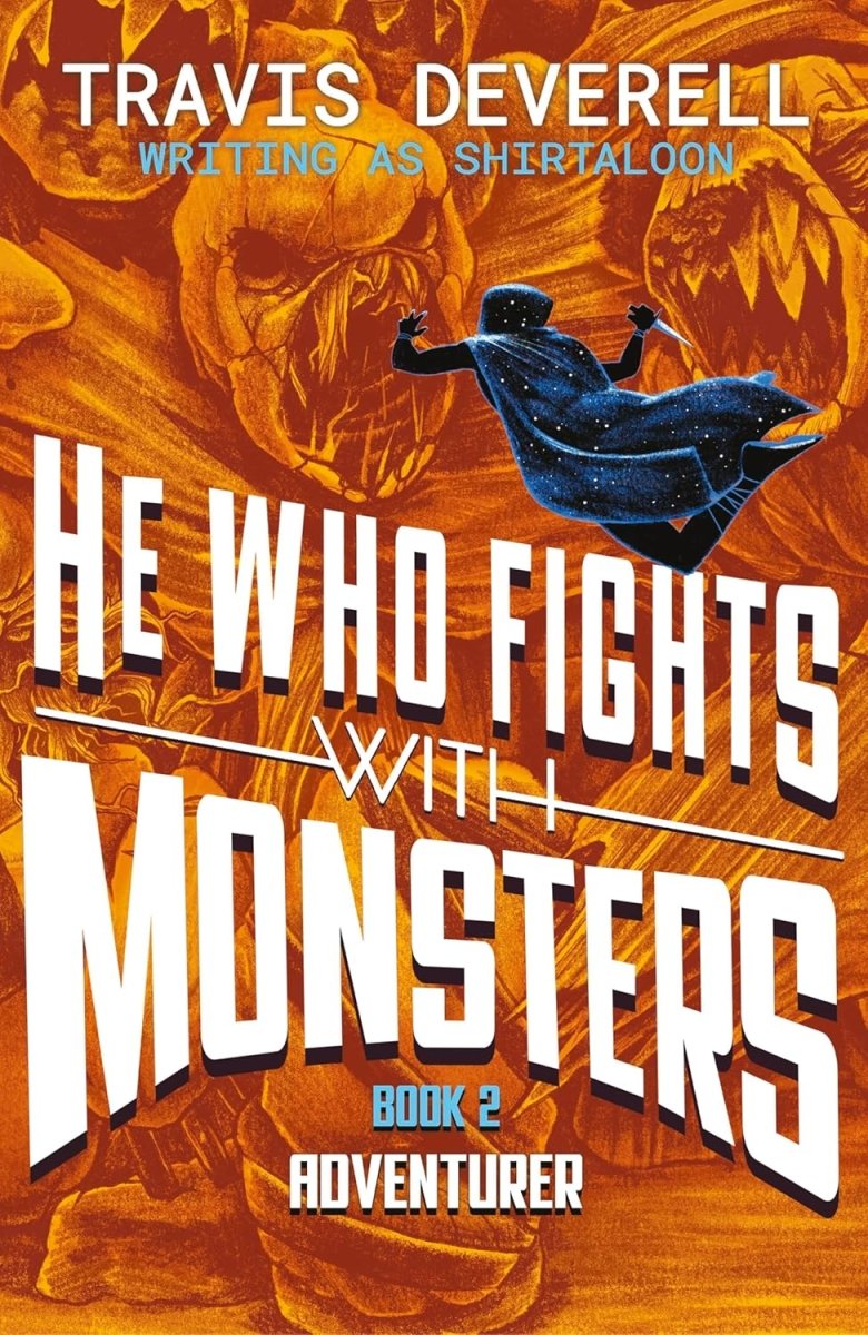 He Who Fights With Monsters Novel HC Vol 02 *PRE - ORDER* - Walt's Comic Shop