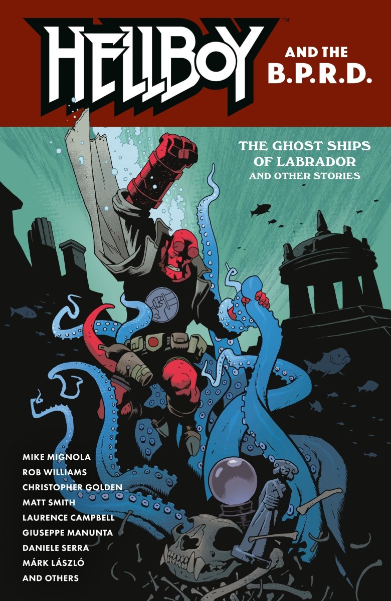 Hellboy And The B.P.R.D.: The Ghost Ships Of Labrador And Other Stories TP *PRE - ORDER* - Walt's Comic Shop