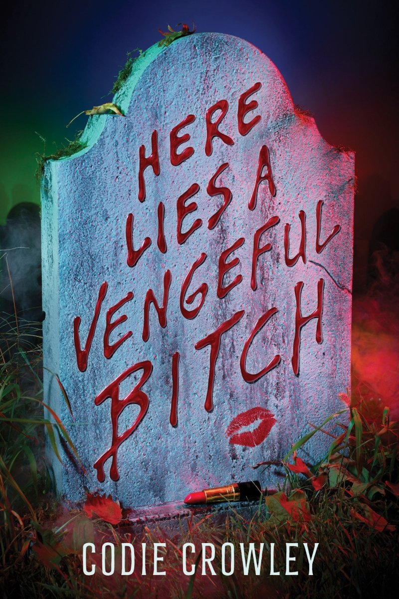Here Lies A Vengeful Bitch TP - Walt's Comic Shop