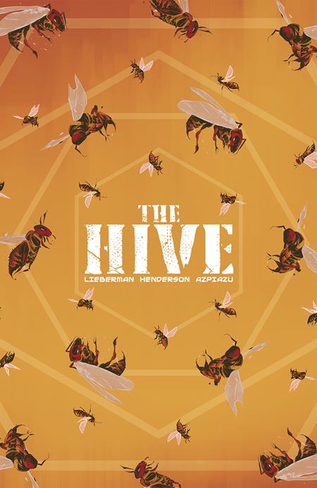 Hive TP Vol 01 *PRE - ORDER* - Walt's Comic Shop