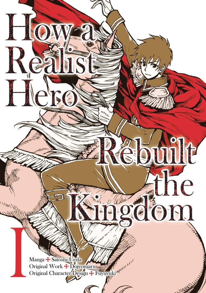 How a Realist Hero Rebuilt the Kingdom Omnibus Vol 01 - Walt's Comic Shop