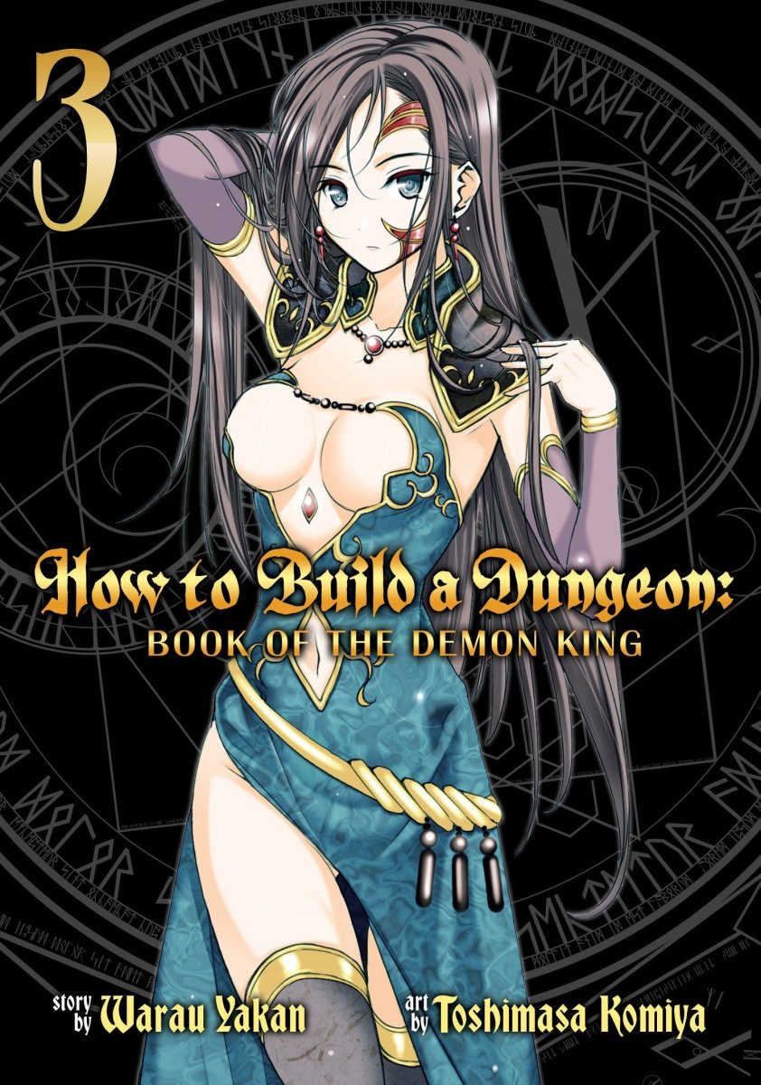 How To Build A Dungeon: Book Of The Demon King Vol. 3 - Walt's Comic Shop