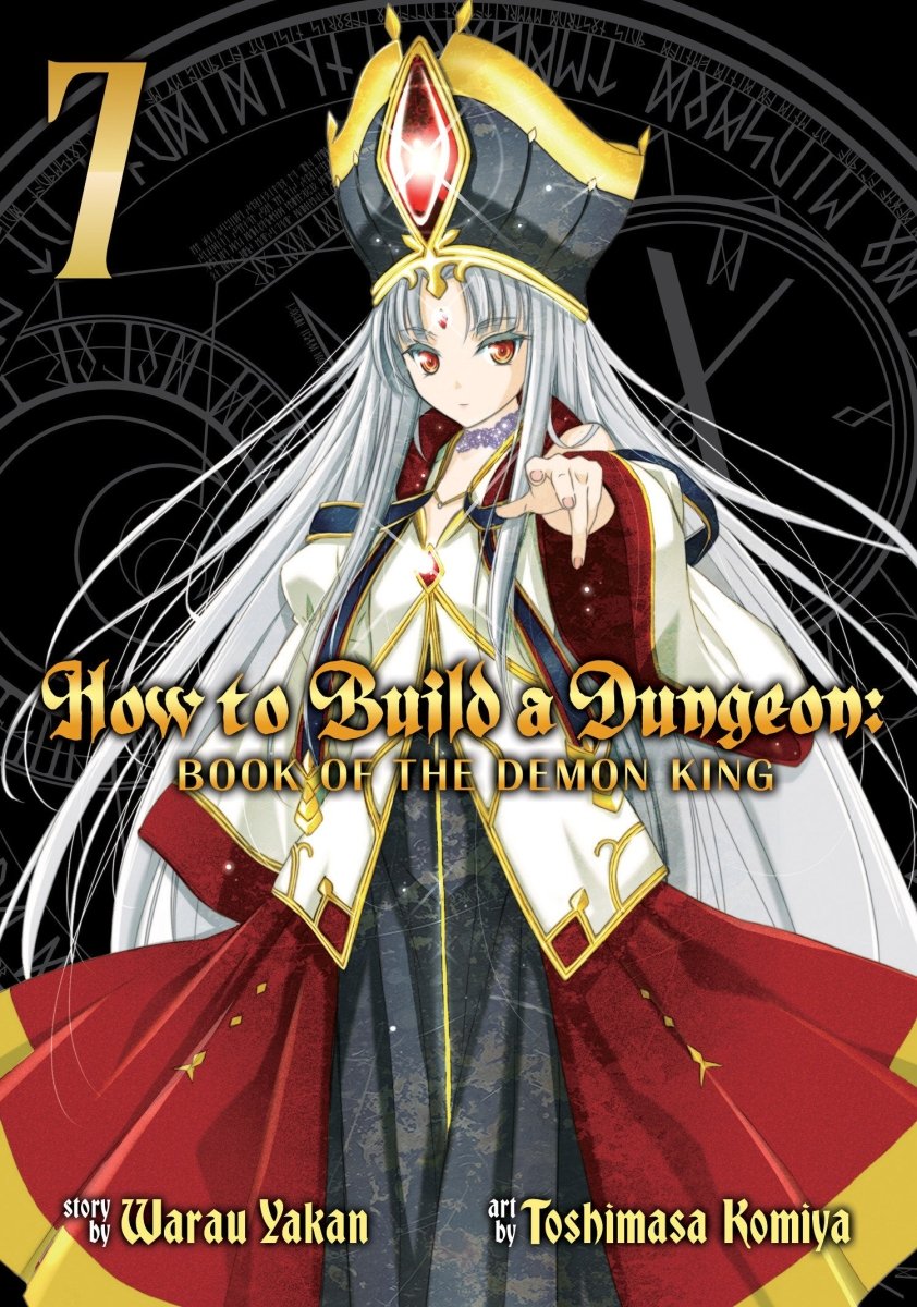 How To Build A Dungeon: Book Of The Demon King Vol. 7 - Walt's Comic Shop