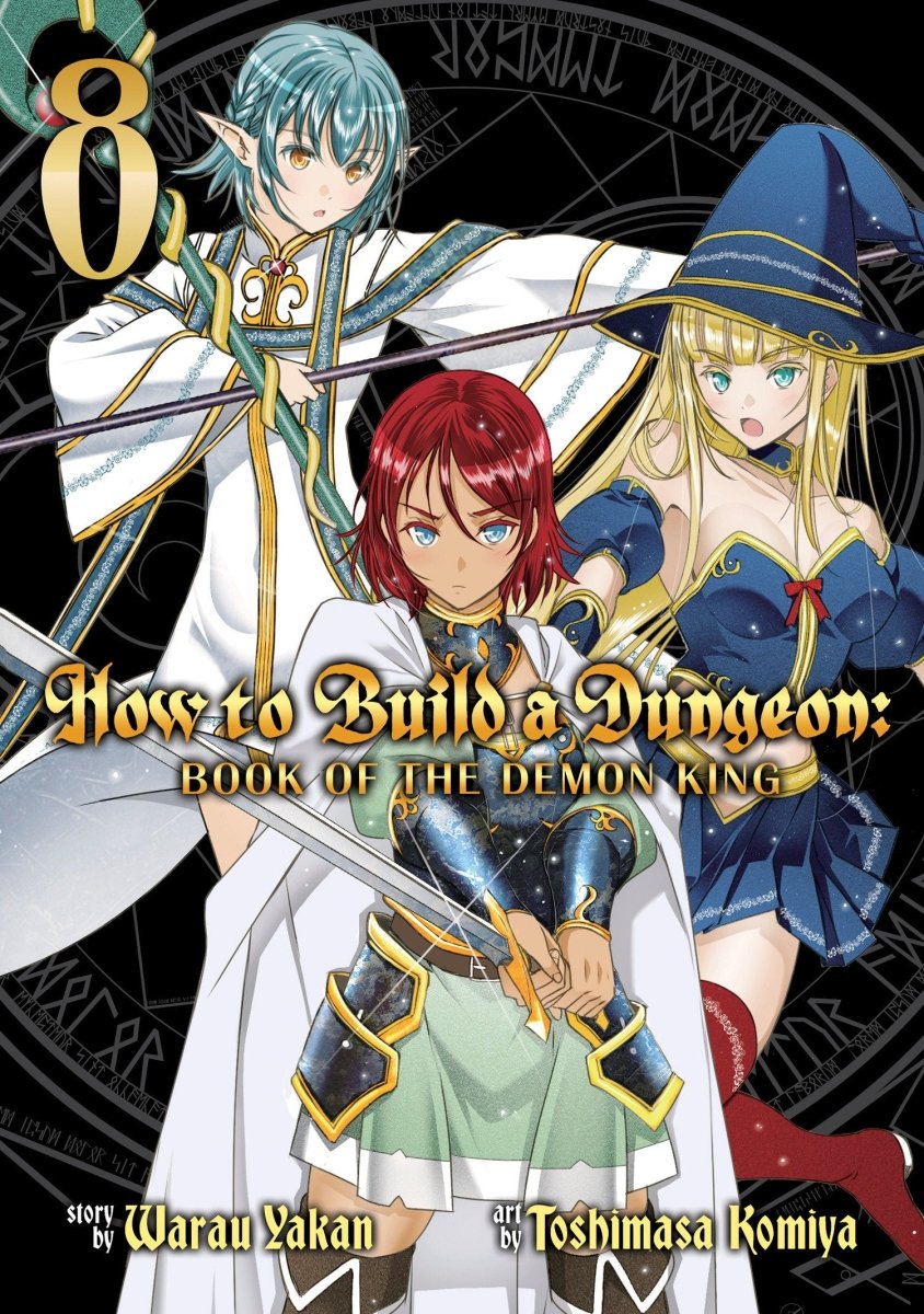 How To Build A Dungeon: Book Of The Demon King Vol. 8 - Walt's Comic Shop