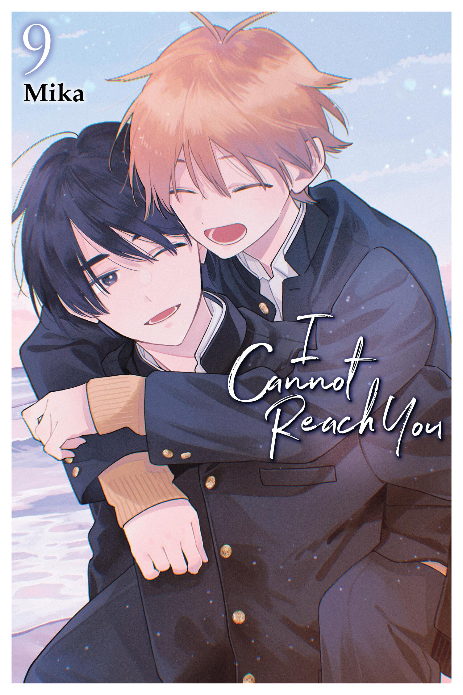 I Cannot Reach You Vol 09 *PRE-ORDER*