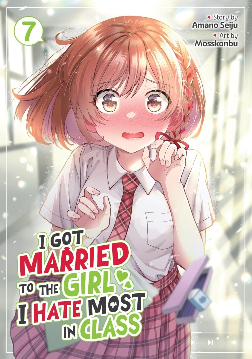 I Got Married To The Girl I Hate Most In Class (Manga) Vol. 7 *PRE - ORDER* - Walt's Comic Shop