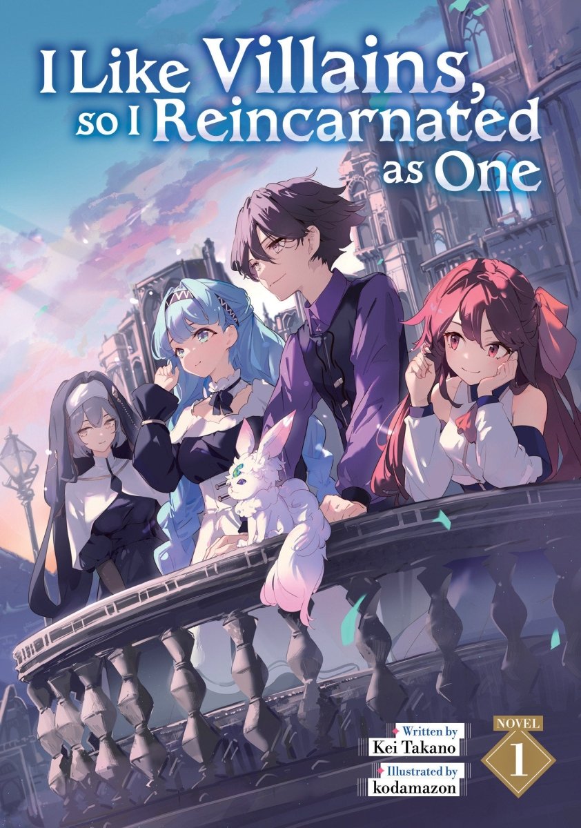I Like Villains, So I Reincarnated As One (Light Novel) Vol. 1 *PRE - ORDER* - Walt's Comic Shop