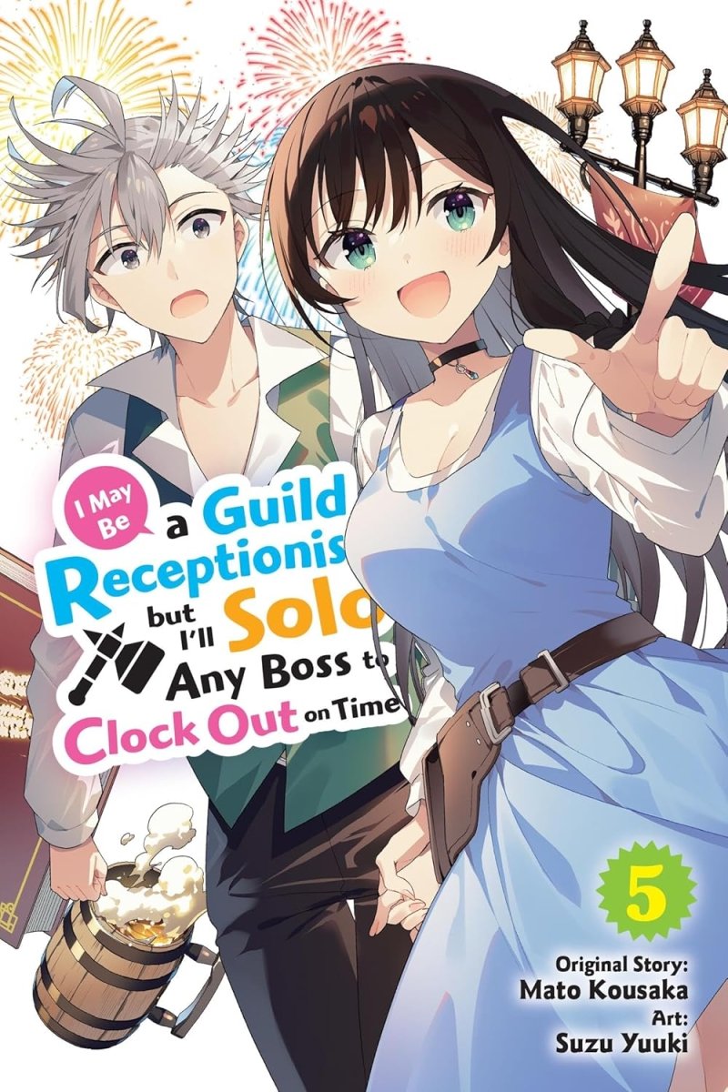 I May Be A Guild Receptionist, But I’ll Solo Any Boss To Clock Out On Time Vol. 5 (Manga) - Walt's Comic Shop