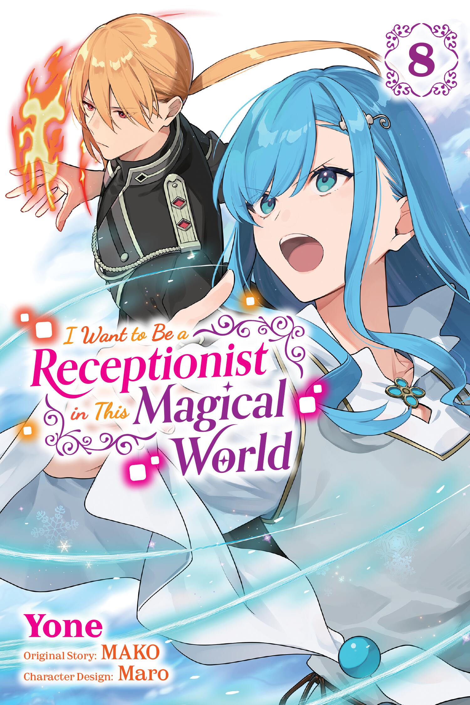 I Want to be a Receptionist in This Magical World Vol 08 *PRE-ORDER*