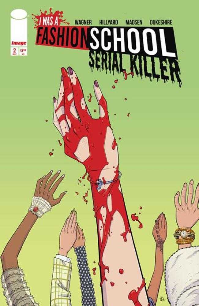I Was A Fashion School Serial Killer #2 (Of 5) Cover A Daniel Hillyard & Michelle Madsen Blood Stitches (Mature) - Walt's Comic Shop