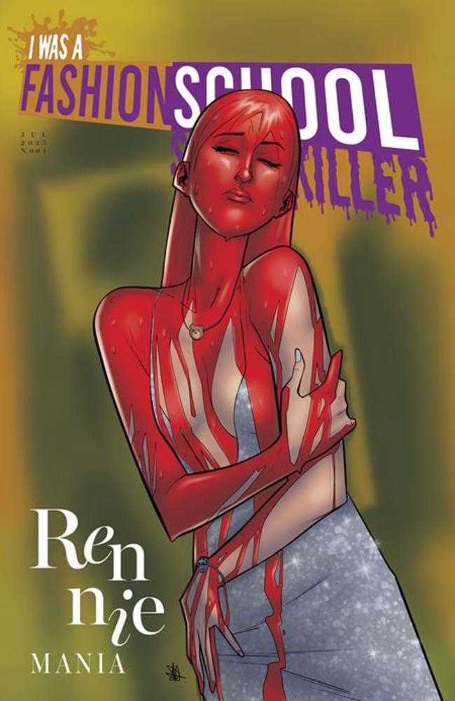 I Was A Fashion School Serial Killer 4 (Of 5) Cover B Daniel Hillyard & Michelle Madsen Variant (Mature) - Walt's Comic Shop