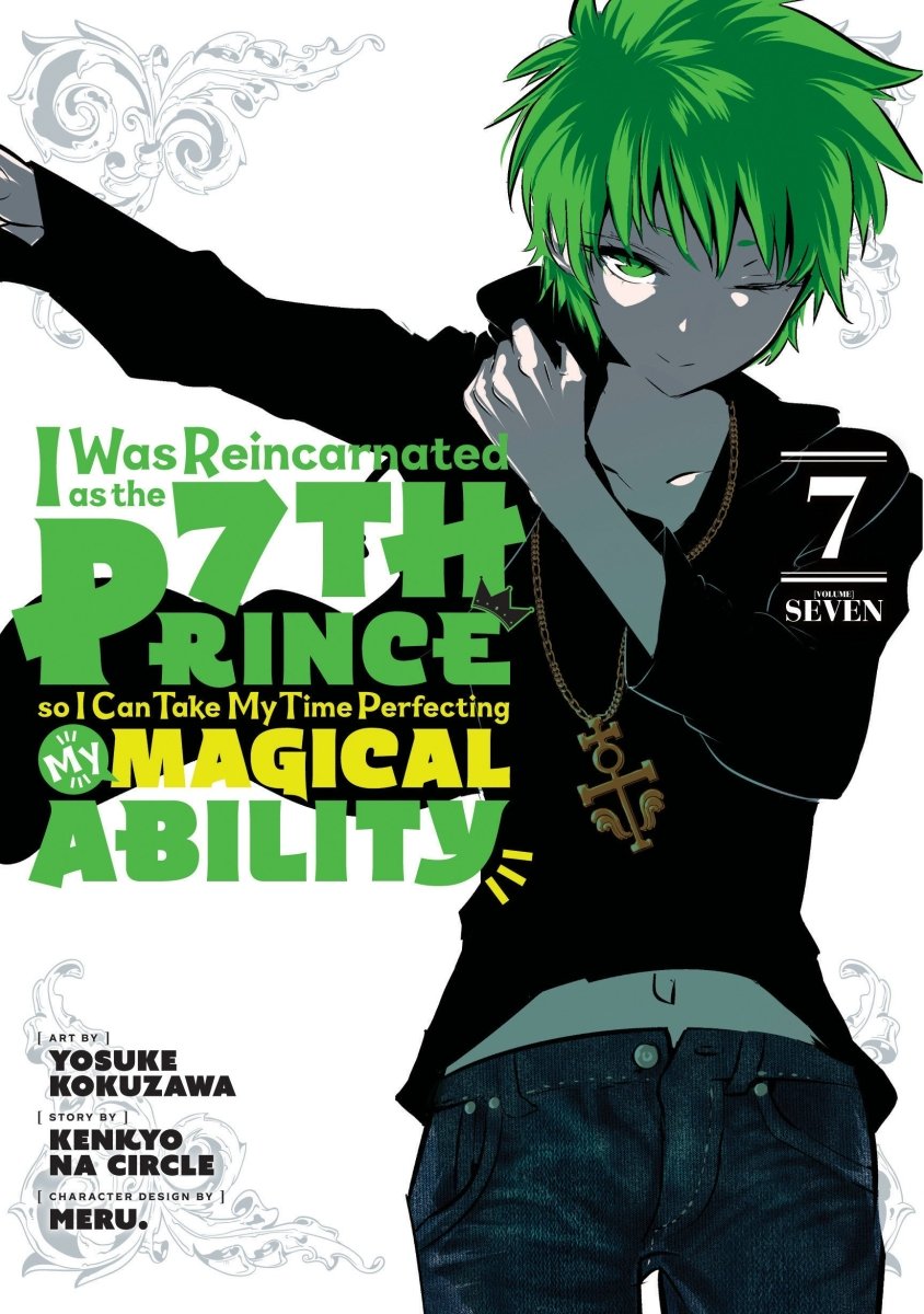 I Was Reincarnated As The 7th Prince So I Can Take My Time Perfecting My Magical Ability 7 - Walt's Comic Shop