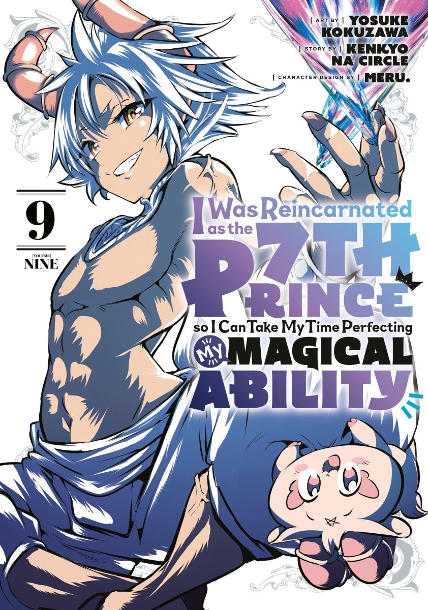 I Was Reincarnated As The 7th Prince So I Can Take My Time Perfecting My Magical Ability 9 - Walt's Comic Shop
