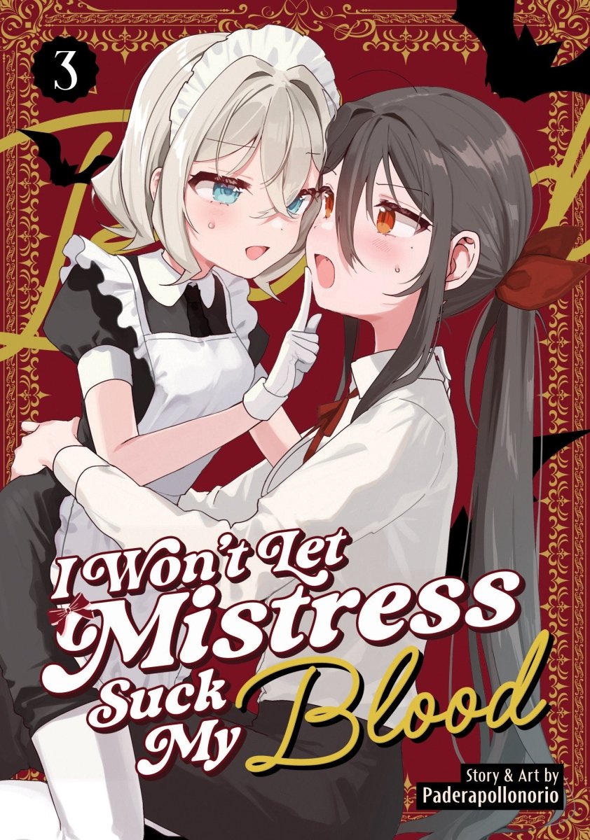 I Won't Let Mistress Suck My Blood Vol. 3 *PRE - ORDER* - Walt's Comic Shop